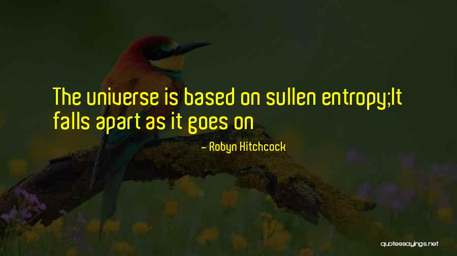 Kelmis Toerisme Quotes By Robyn Hitchcock Kelmis Toerisme Quotes By Robyn Hitchcock