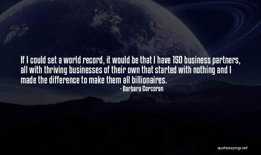 Keloke Quotes By Barbara Corcoran Keloke Quotes By Barbara Corcoran