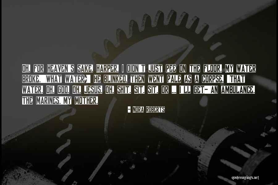 Kelompok Tani Quotes By Nora Roberts Kelompok Tani Quotes By Nora Roberts