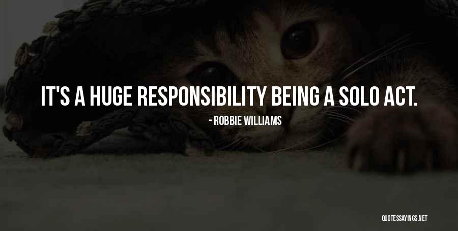 Kelompok Tani Quotes By Robbie Williams Kelompok Tani Quotes By Robbie Williams
