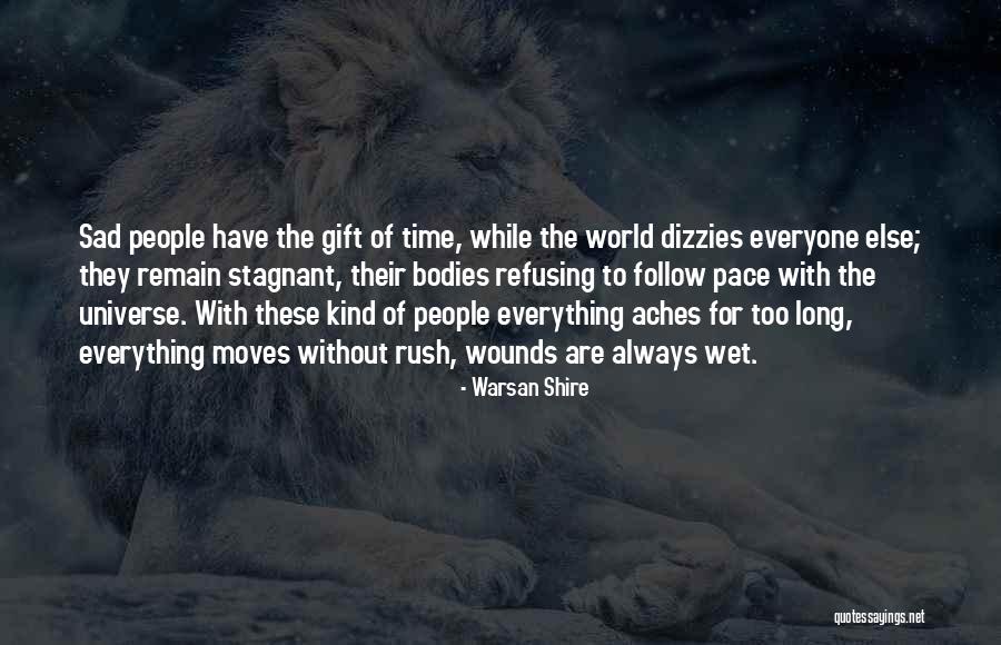 Kelowna Quotes By Warsan Shire