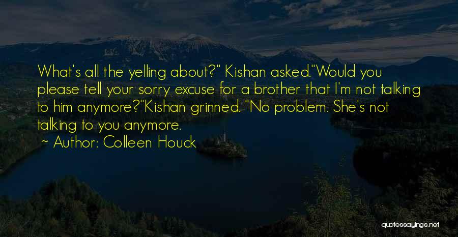 Kelsey And Kishan Quotes By Colleen Houck