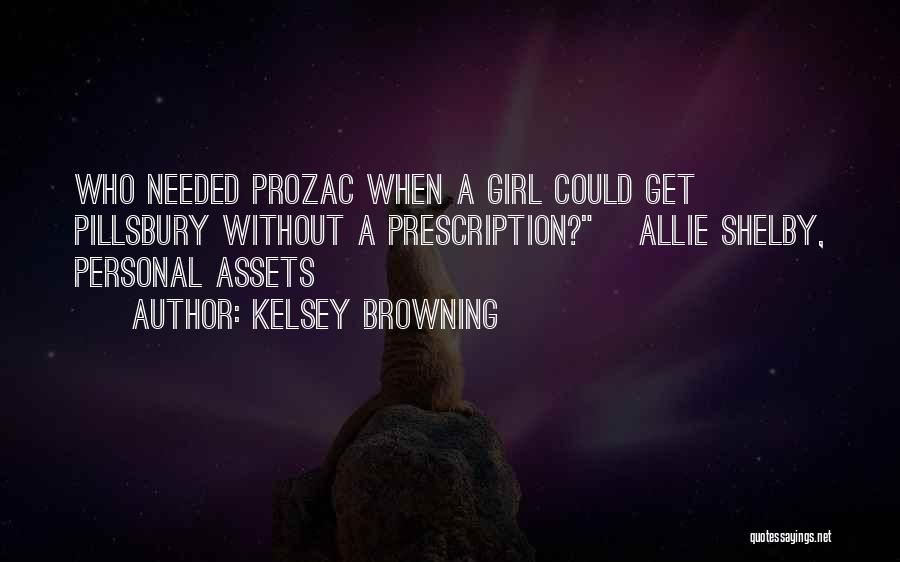 Kelsey Browning Quotes 227355