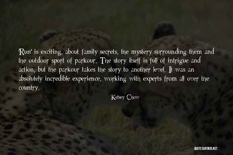 Kelsey Chow Quotes 1302797 Kelsey Chow Quotes 1302797