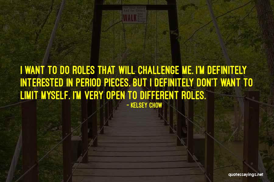 Kelsey Chow Quotes 1866630 Kelsey Chow Quotes 1866630