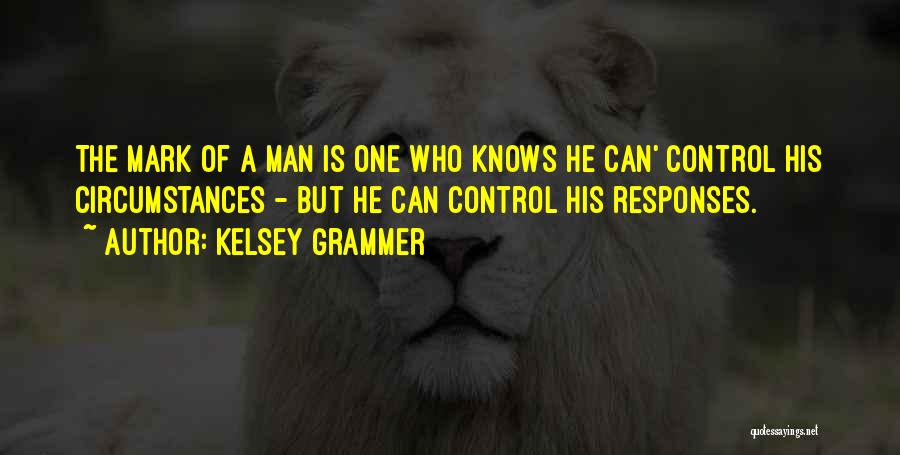 Kelsey Grammer Quotes 1669940