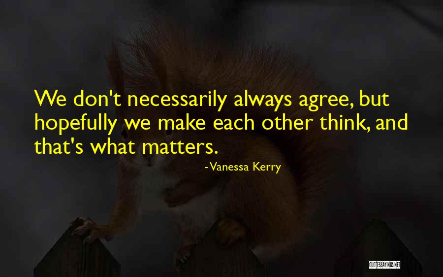 Kelsey Hightower Quotes By Vanessa Kerry Kelsey Hightower Quotes By Vanessa Kerry