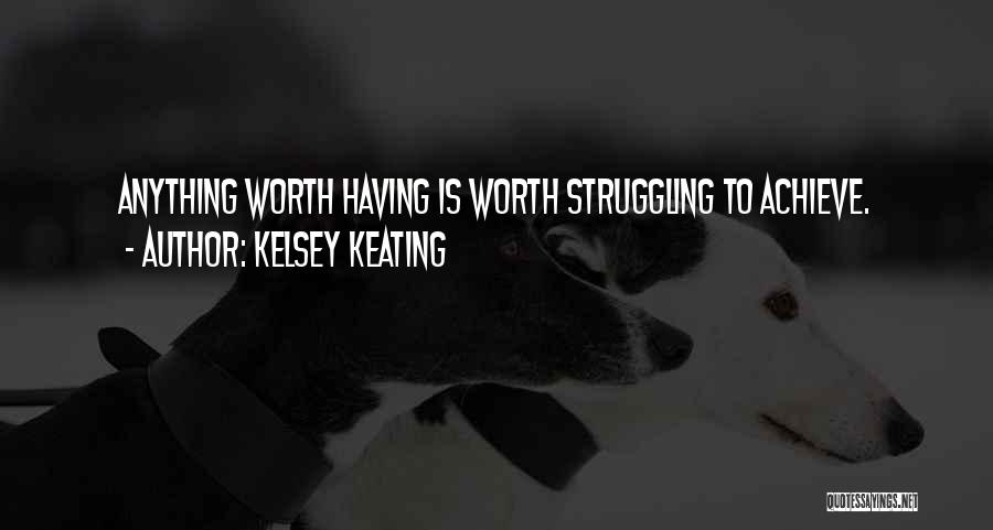 Kelsey Keating Quotes 2089659