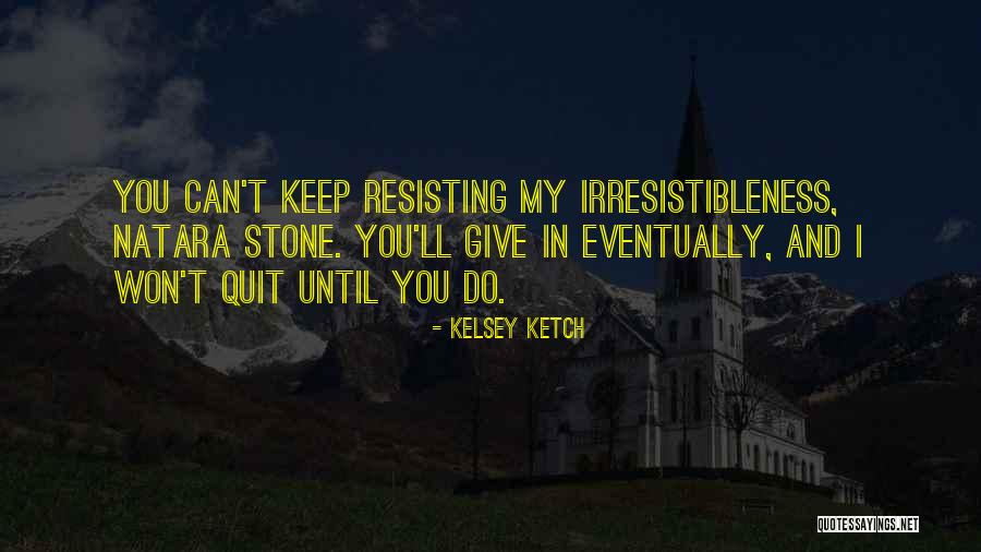 Kelsey Ketch Quotes 121757 Kelsey Ketch Quotes 121757