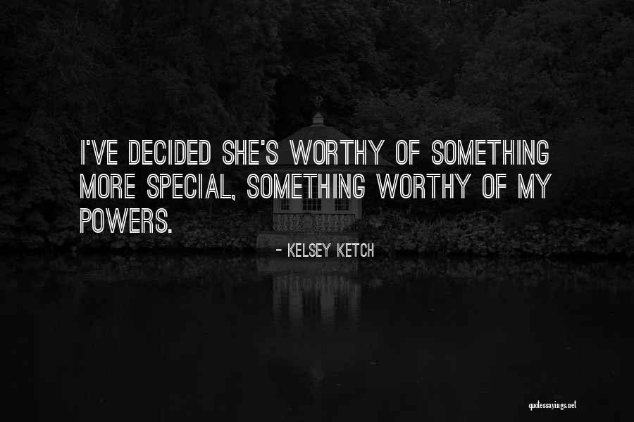 Kelsey Ketch Quotes 1612364 Kelsey Ketch Quotes 1612364
