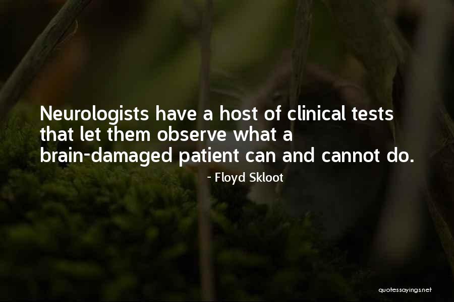 Kelsey Leigh Quotes By Floyd Skloot Kelsey Leigh Quotes By Floyd Skloot