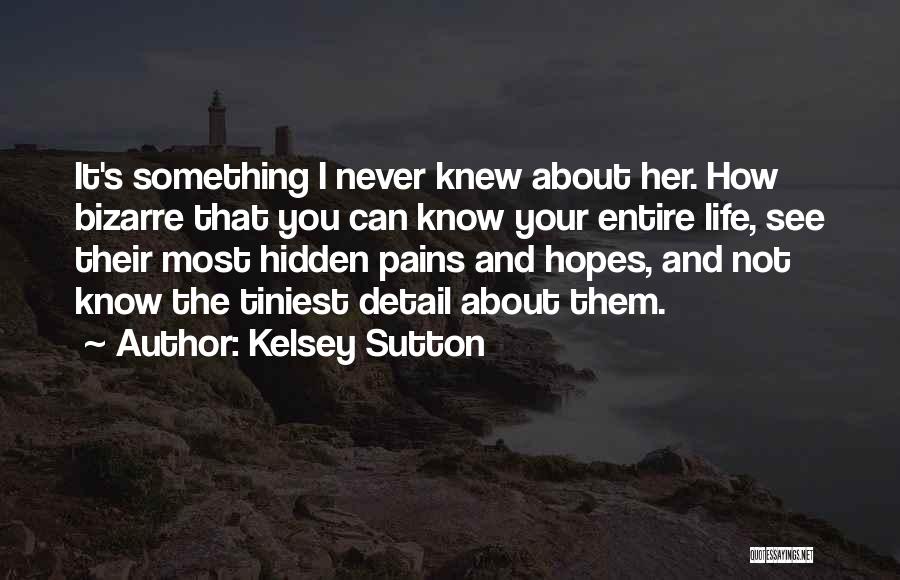 Kelsey Sutton Quotes 1295209