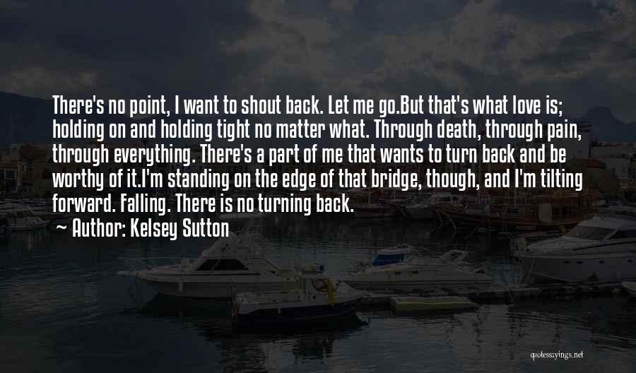 Kelsey Sutton Quotes 221071