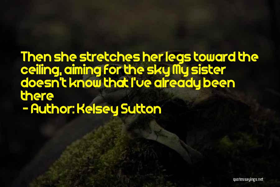 Kelsey Sutton Quotes 346568