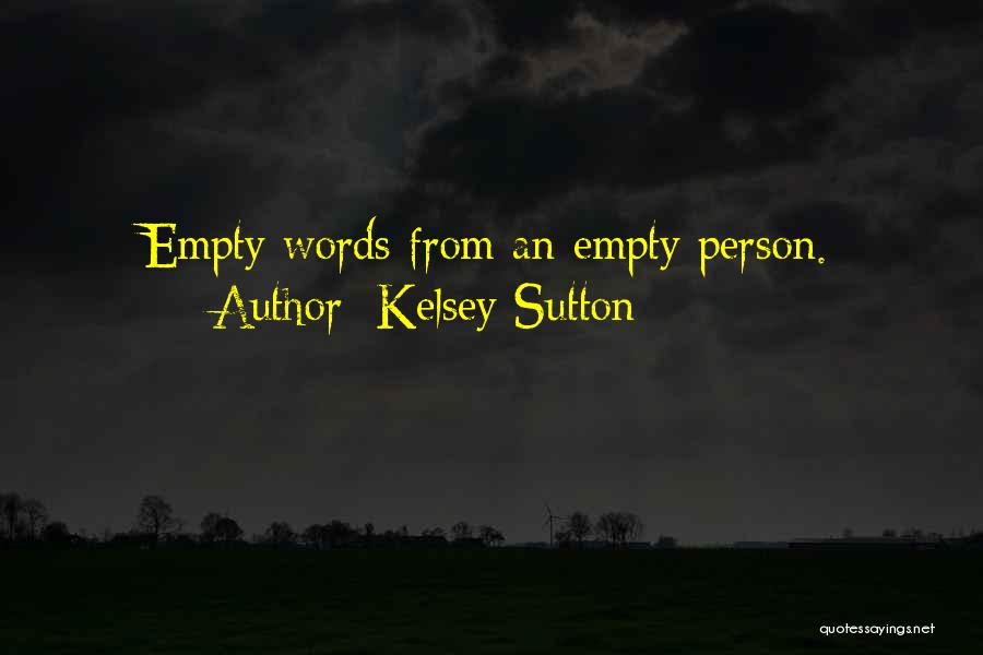 Kelsey Sutton Quotes 83760