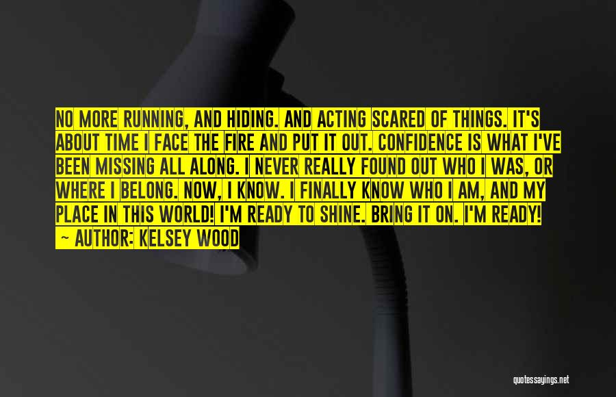 Kelsey Wood Quotes 888895 Kelsey Wood Quotes 888895