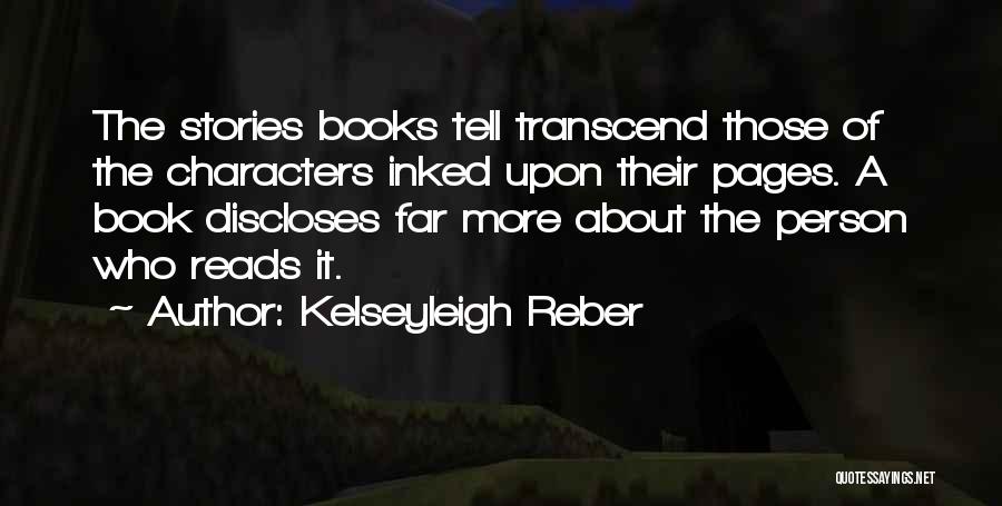 Kelseyleigh Reber Quotes 1431181