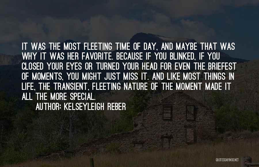 Kelseyleigh Reber Quotes 2068371