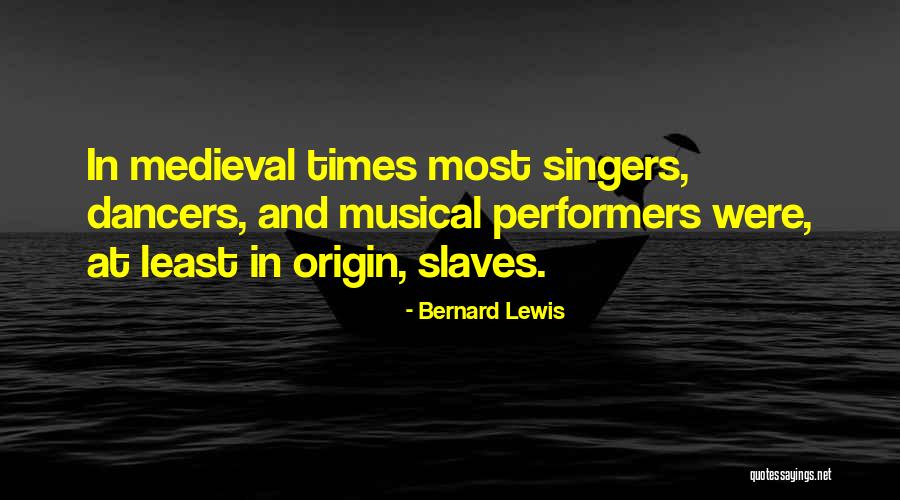Kelsie Schelling Quotes By Bernard Lewis Kelsie Schelling Quotes By Bernard Lewis