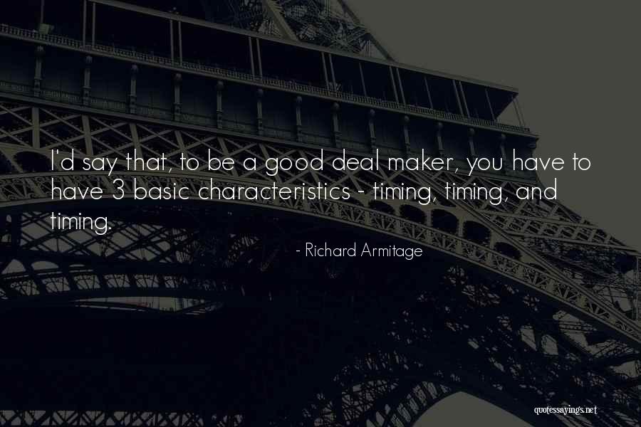 Kelsie Thomas Quotes By Richard Armitage Kelsie Thomas Quotes By Richard Armitage