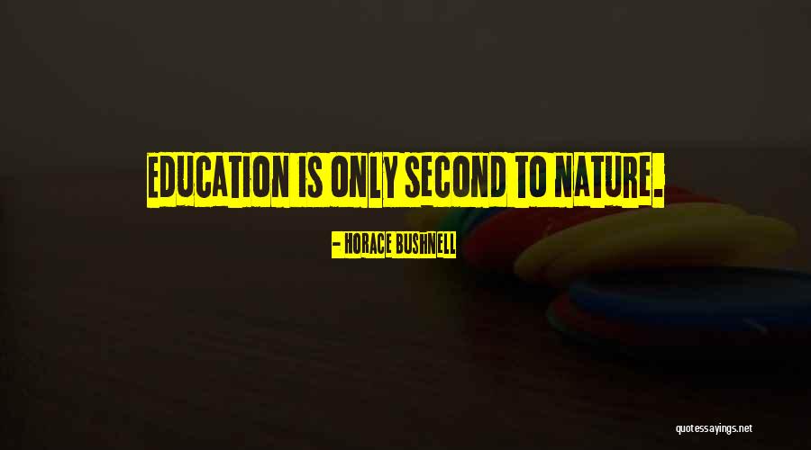 Kelson Hooper Quotes By Horace Bushnell Kelson Hooper Quotes By Horace Bushnell