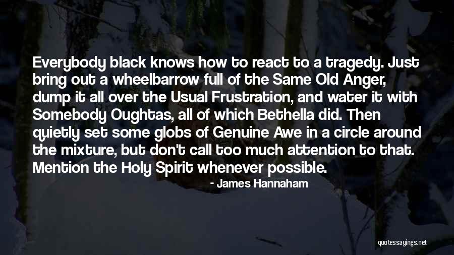 Kelston Toilet Quotes By James Hannaham Kelston Toilet Quotes By James Hannaham