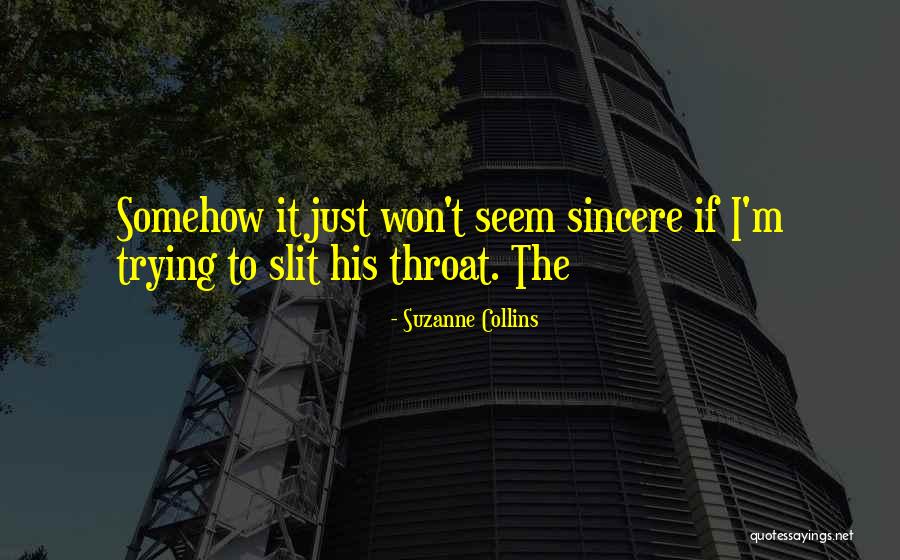 Keltainen Lasipurkki Quotes By Suzanne Collins Keltainen Lasipurkki Quotes By Suzanne Collins