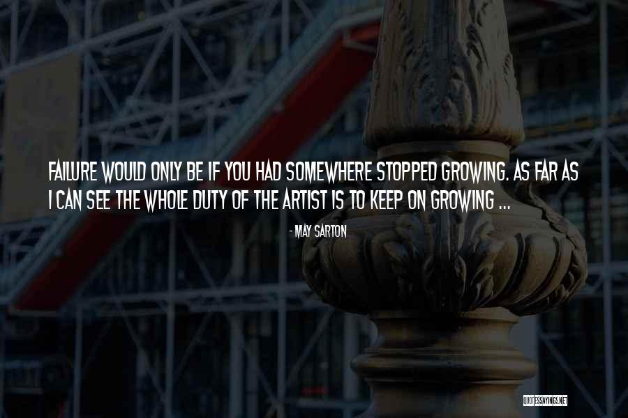 Keltarauhashormoni Quotes By May Sarton Keltarauhashormoni Quotes By May Sarton