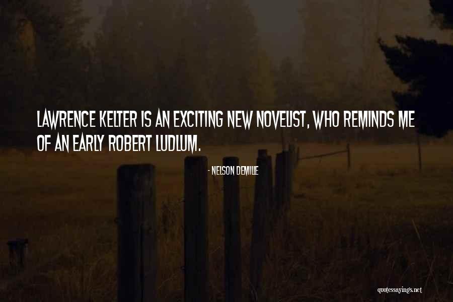 Kelter Quotes By Nelson DeMille Kelter Quotes By Nelson DeMille