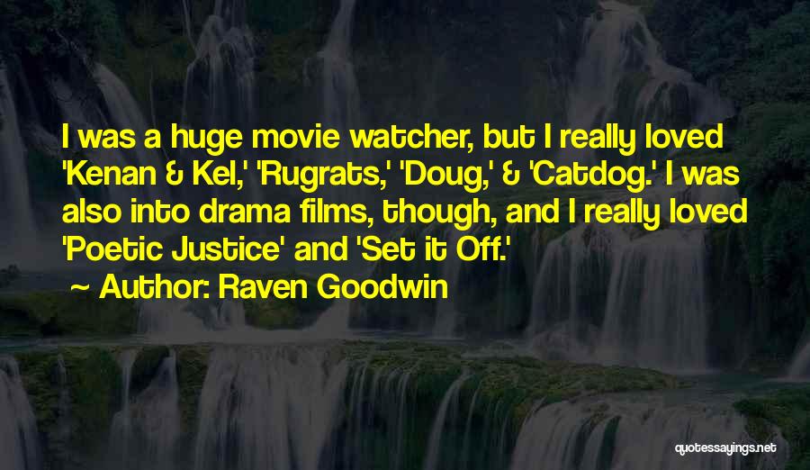 Kel'thuzad Quotes By Raven Goodwin