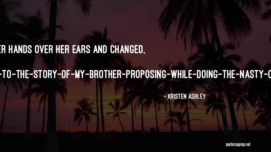 Keltoum Rhali Quotes By Kristen Ashley Keltoum Rhali Quotes By Kristen Ashley
