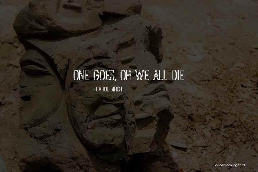 Keluarga Adalah Quotes By Carol Birch Keluarga Adalah Quotes By Carol Birch