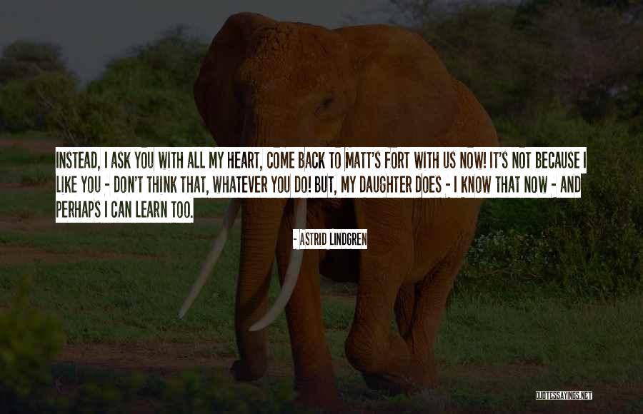 Keluarkan Aku Quotes By Astrid Lindgren Keluarkan Aku Quotes By Astrid Lindgren
