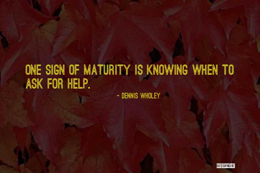 Keluarkan Aku Quotes By Dennis Wholey Keluarkan Aku Quotes By Dennis Wholey