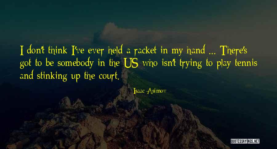 Kelussia Quotes By Isaac Asimov Kelussia Quotes By Isaac Asimov