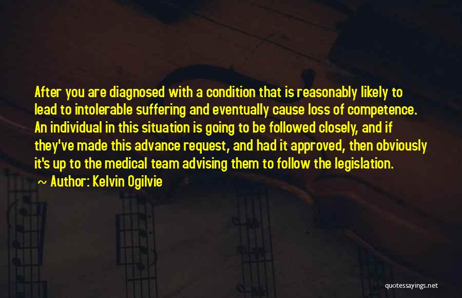 Kelvin Ogilvie Quotes 2164455