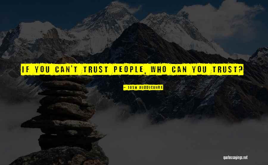 Kelwynne Comforter Quotes By Josh Widdicombe Kelwynne Comforter Quotes By Josh Widdicombe