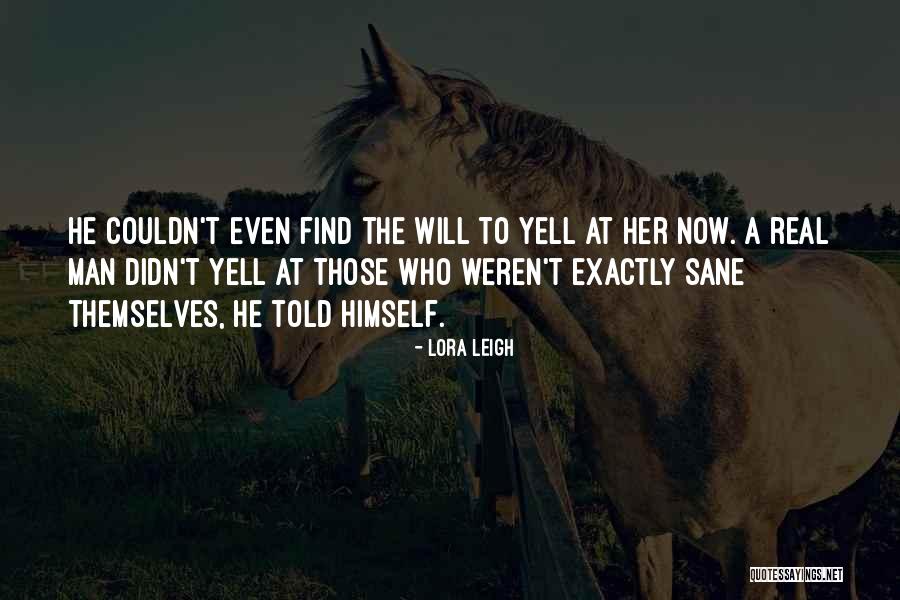 Kemahiran Mendengar Quotes By Lora Leigh Kemahiran Mendengar Quotes By Lora Leigh