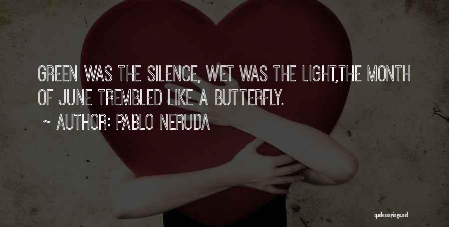 Kemajuan Iptek Quotes By Pablo Neruda