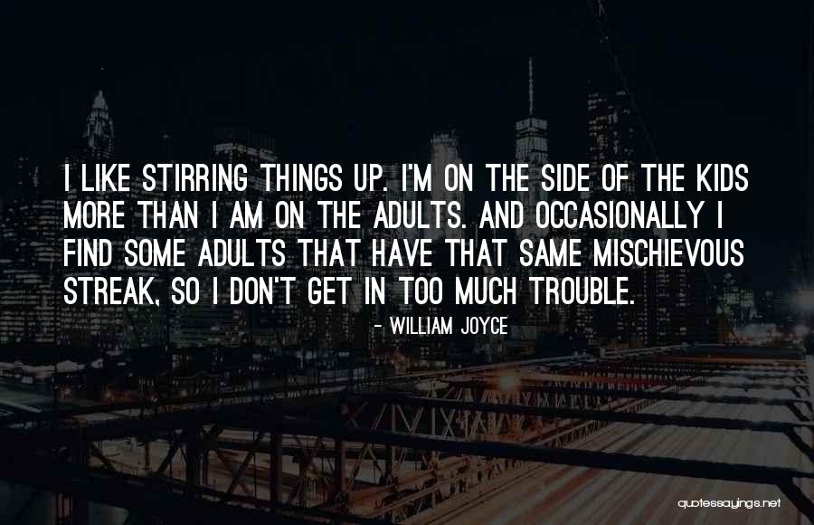 Kemajuan Peradaban Quotes By William Joyce Kemajuan Peradaban Quotes By William Joyce