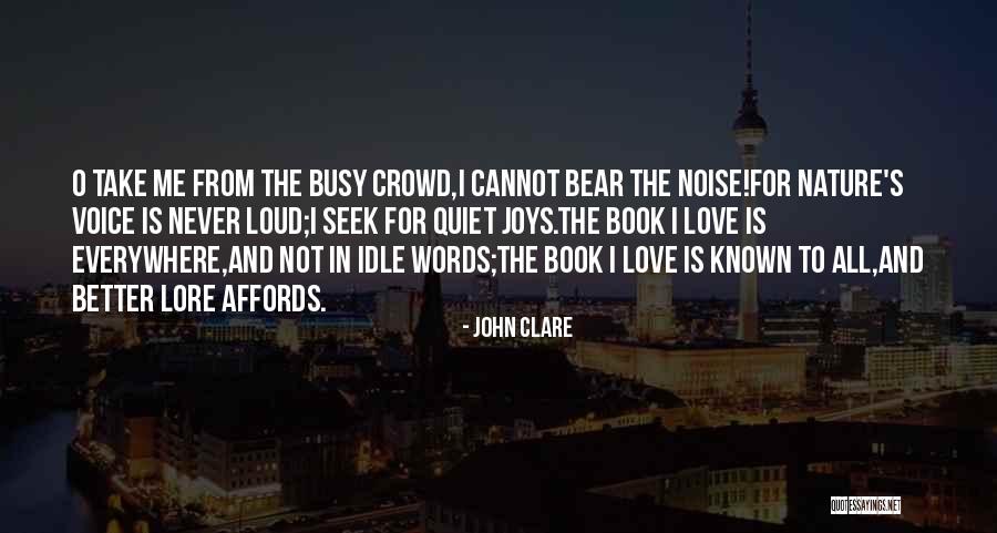 Kemal Monteno Quotes By John Clare