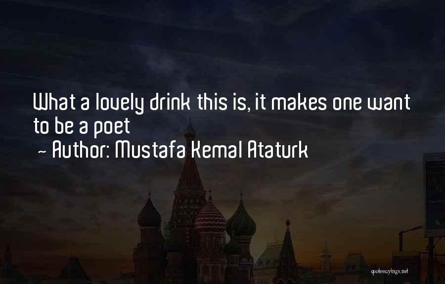 Kemal Quotes By Mustafa Kemal Ataturk