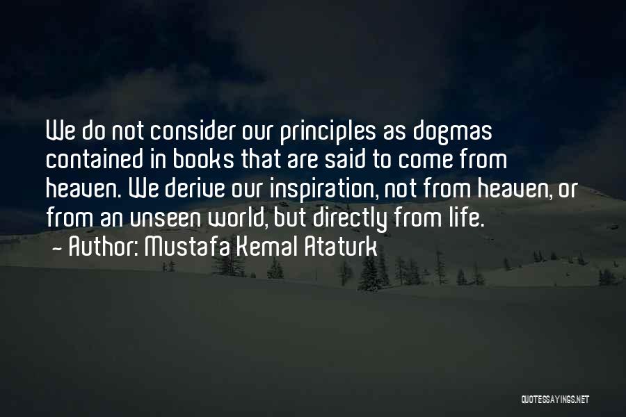 Kemal Quotes By Mustafa Kemal Ataturk