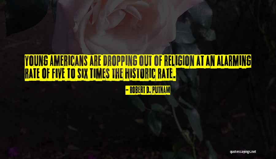 Kemanat Quotes By Robert D. Putnam Kemanat Quotes By Robert D. Putnam