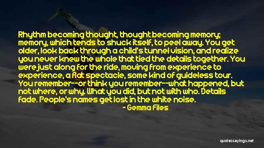 Kemantapan Agregat Quotes By Gemma Files Kemantapan Agregat Quotes By Gemma Files