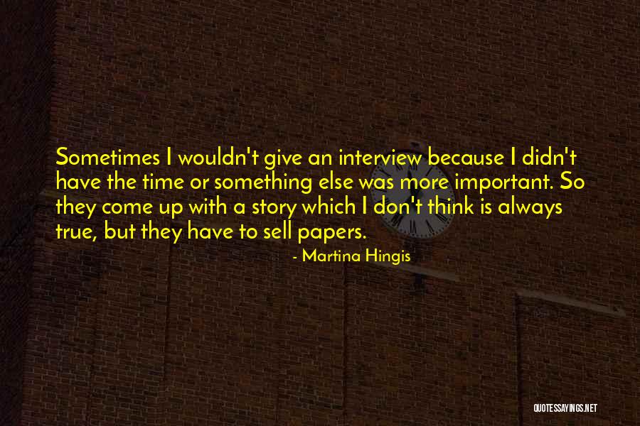 Kemantapan Agregat Quotes By Martina Hingis Kemantapan Agregat Quotes By Martina Hingis