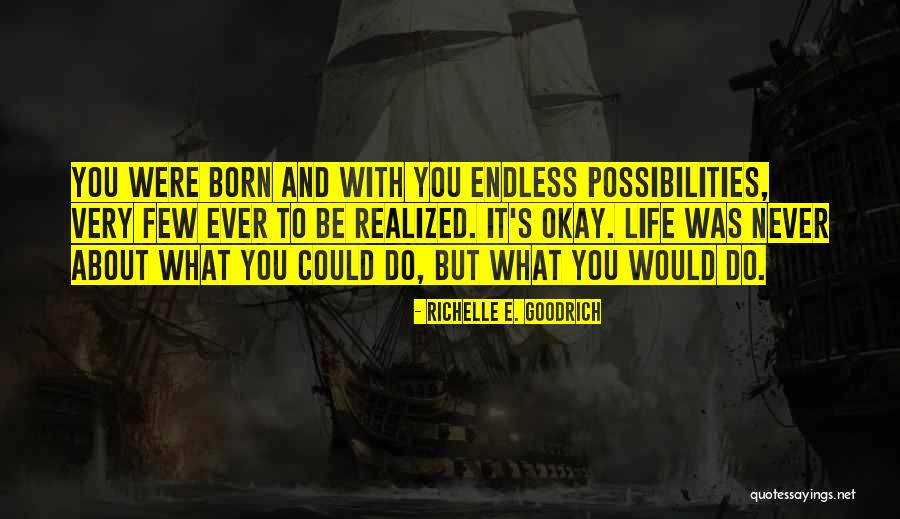 Kemarin Chordtela Quotes By Richelle E. Goodrich Kemarin Chordtela Quotes By Richelle E. Goodrich