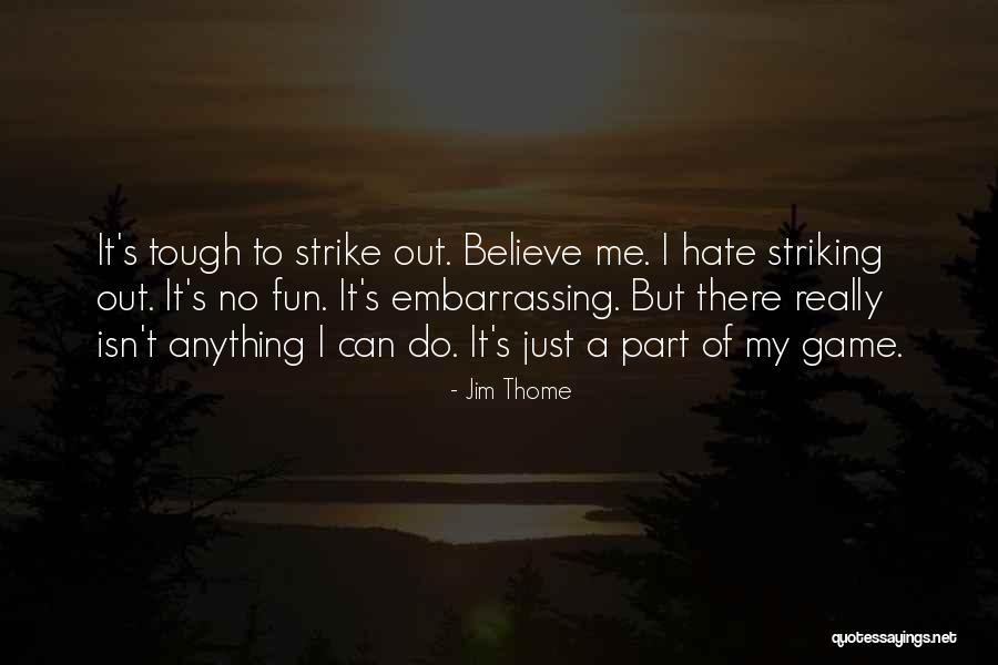 Kemarin Mp3 Quotes By Jim Thome Kemarin Mp3 Quotes By Jim Thome
