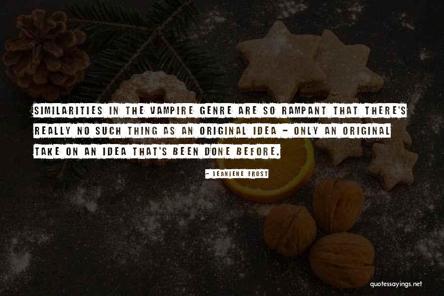 Kembali Ke Fitrah Quotes By Jeaniene Frost Kembali Ke Fitrah Quotes By Jeaniene Frost