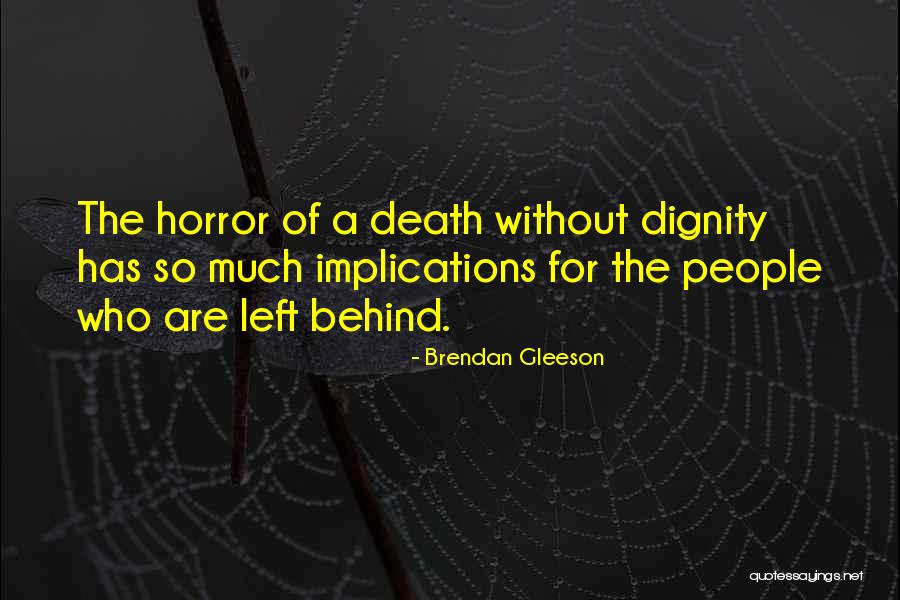 Kembalinya Kian Quotes By Brendan Gleeson Kembalinya Kian Quotes By Brendan Gleeson